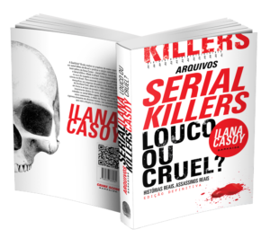 arquivos-serial-killers-louco-ou-cruel-ilana-casoy-f-v