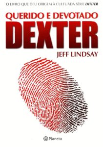 download-Querido-e-Devotado-Dexter-Dexter-Vol.-2-Jeff-Lindsay-em-epub-mobi-pdf